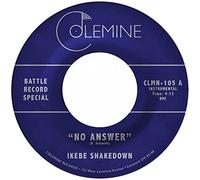 Ikebe Shakedown / The Jive Turkeys - No Answer [7" VINYL]