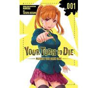 Ikegami, Tatsuya – Your Turn to Die: Majority Vote Death Game – Vol. 1 – GN