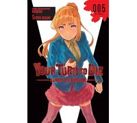 Ikegami, Tatsuya - Your Turn to Die: Majority Vote Death Game, Vol. 5: Volume 5 (YOUR TURN TO DIE GN)