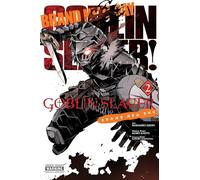 Goblin Slayer: Brand New Day, Vol. 2: (GOBLIN SLAYER BRAND NEW DAY GN)