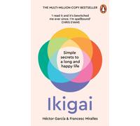 Ikigai: Simple Secrets to a Long and Happy Life - Paperback NEW Garcia, Hector 3