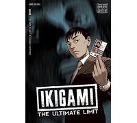 Ikigami: The Ultimate Limit, Vol. 1: Volume 1