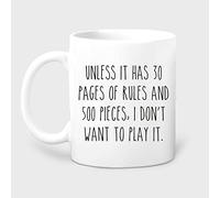IKJHG 30 Pages of Rules and 500 Pieces Mug, Funny Board Games Mug, Board Game Lover Gift, Tabletop Games Gift, Gaming Mug, Gamer Coffee Mug 11oz