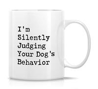 IKJHG Funny Dog Trainer Mug Gift Training Dog Sitter Walker Judging Dog's Behavior 11 Oz Ceramic Coffee Mugs - Sarcasm Motivational Inspirational Birthday Gifts for Him Her Friends Coworkers Bro Sis