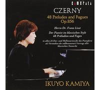 Ikuyo Kamiya - Czerny-48 Preludes and Fugues Op.856