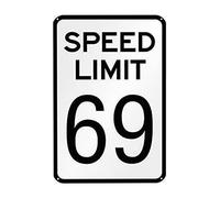 IKYUEE Retro Metal Decorative Plaque, Speed Limit 69 Sign, 8x12 Inch, Art Wall Decor