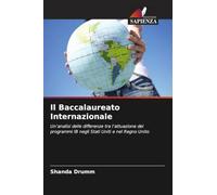 Il Baccalaureato Internazionale: Un'analisi delle differenze tra l'attuazione dei programmi IB negli Stati Uniti e nel Regno Unito