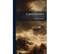 Il Baco Da Seta