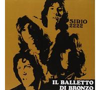 Il Balletto Di Bronzo - Sirio 2222