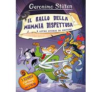 Il ballo della mummia dispettosa e altre storie da brivido