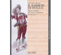 Il Barbiere Di Siviglia: The Barber of Seville (Ricordi Opera Vocal Score)