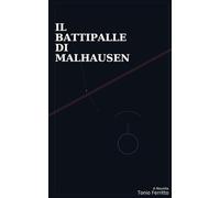 Il Battipalle di Malhausen