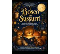 Il Bosco dei Sussurri