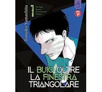 Il Buio Oltre La Finestra Triangolare. Vol. 1