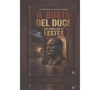 Il BUSTO DEL DUCE