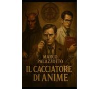 Il Cacciatore di Anime
