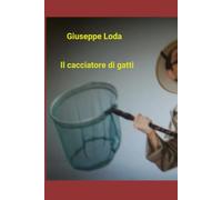 Il cacciatore di gatti (I racconti del nonno)