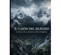 Il Cajón del Silenzio