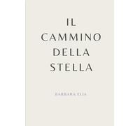 Il Cammino della Stella