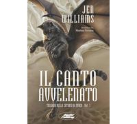 Il canto avvelenato (Trilogia della catarsi di fuoco)
