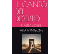 IL CANTO DEL DESERTO: E ALTRE SOGLIE (LOST SOULS)