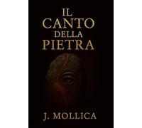 Il canto della pietra (Custodi dell'Ombra e della Luce)