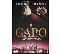 Il Capo dei Miei Guai (Il Club dei Milionari e dei Gentiluomini)