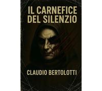 Il Carnefice del Silenzio (L'Archivio Blackwood)