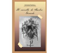 Il carretto di Mastro Gerardo (Il Villaggio Buono)