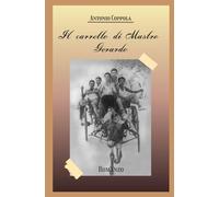 Il carretto di Mastro Gerardo (Il Villaggio Buono)