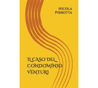 IL CASO DEL CONDOMINIO VENTURI