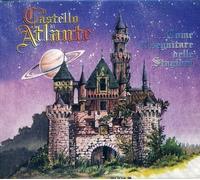 IL CASTELLO DI ATLANTE - Come Il Seguitare Delle Stag