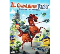 Il Cavaliere Rusty E Il Regno Del Pericolo
