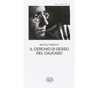 Il cerchio di gesso del Caucaso