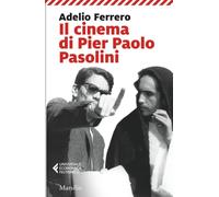 Il cinema di Pier Paolo Pasolini