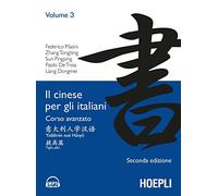 Il cinese per gli italiani. Corso avanzato