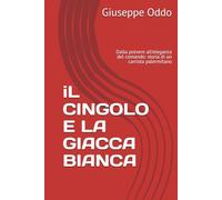 iL CINGOLO E LA GIACCA BIANCA: Dalla polvere all'eleganza del comando: storia di un carrista palermitano