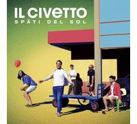 Il Civetto - Späti Del Sol [VINYL]