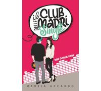 Il club delle madri single: Serie Genitori single vol. 1