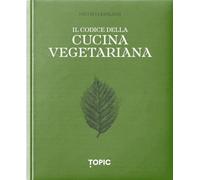 Il codice della cucina vegetariana (Reference)