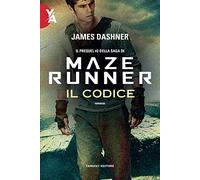 Il codice. Maze Runner: Vol. 2