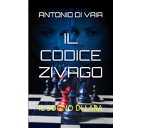 IL CODICE ZIVAGO: IL SOGNO DI LARA