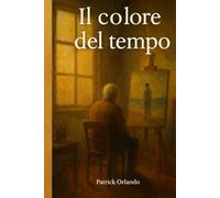 Il colore del tempo