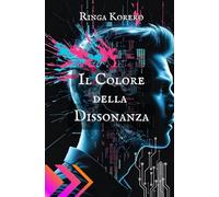 IL COLORE DELLA DISSONANZA