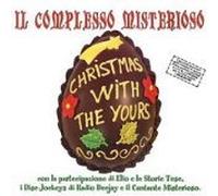 il complesso misterioso - christmas with the yours - cd singolo