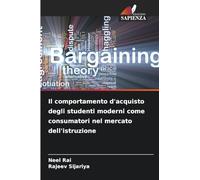 Il comportamento d'acquisto degli studenti moderni come consumatori nel mercato dell'istruzione