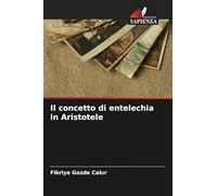 Il concetto di entelechia in Aristotele