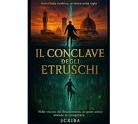 Il Conclave degli Etruschi: Nelle viscere del Rinascimento, un potere antico attende di risvegliarsi