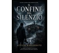 Il Confine del Silenzio: Un thriller psicologico tra memoria, colpa e realtà