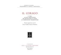 Il corago o vero alcune osservazioni per metter bene in scena le composizioni drammatiche. Ediz. ampliata (Studi e testi per la storia della musica)